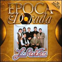 Epoca Dorada von Los Rehenes