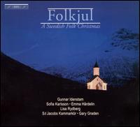 Folkjul: A Swediah Folk Christmas von Gunnar Idenstam