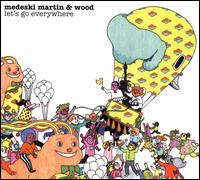 Let's Go Everywhere von Medeski, Martin & Wood