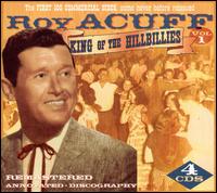 King of the Hillbillies, Vol. 1: The First 100 Commercial von Roy Acuff