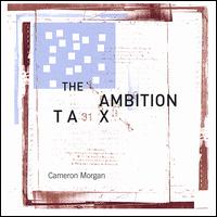 Ambition Tax von Cameron Morgan
