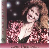 Colors of Christmas von Cami Thompson