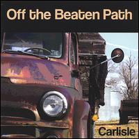 Off the Beaten Path von Carlisle