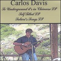 So Underground It's in Chineese/Carlos Davis/Salieri's Songs von Carlos Davis