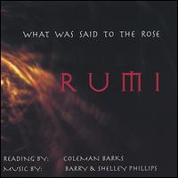 What Was Said to the Rose von Coleman Barks