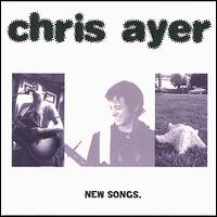 New Songs von Chris Ayer