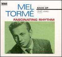 Fascinating Rhythm von Mel Tormé