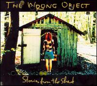 Stories from the Shed von The Wrong Object