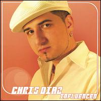 Influenced von Chris Diaz