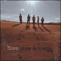 Strange Day in Mexico von The Clintons