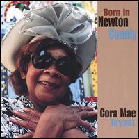 Born in Newton County von Cora Mae Bryant