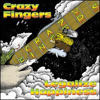 Legalize Happiness von Crazy Fingers