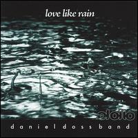 Love Like Rain von Daniel Doss