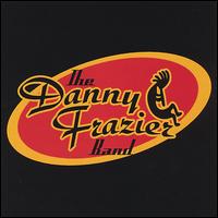 Danny Frazier Band von Danny Frazier