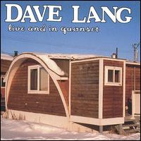 Live and in Quonset von Dave Lang