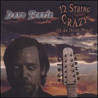 12String Crazy von Dave Travis