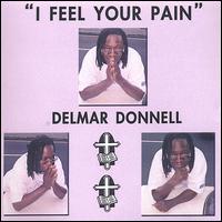 I Feel Your Pain von Delmar Donnell