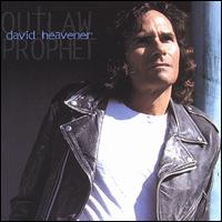Outlaw Prophet von David Heavener