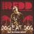 Dog Eat Dog: Only the Strong Survive von Diego Redd