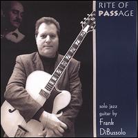 Rite of Passage von Frank Dibussolo