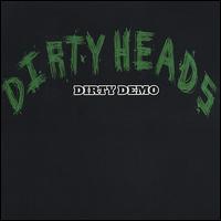 Dirty Heads von Dirty Heads