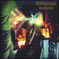 Billiam Rockwell von Distorted Penguins