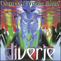 Existence/Programremix von Diverje