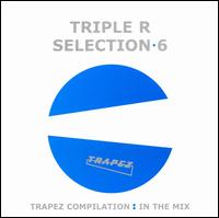 Selection 6 von Triple R