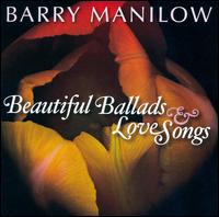 Beautiful Ballads & Love Songs von Barry Manilow