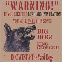 Big Dog (King George the II) von Doc West