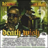 Death Wish Mixtape von Don Blas