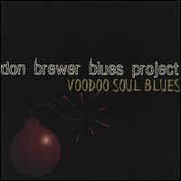 Voodoo Soul Blues von Don Brewer
