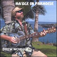 Ha'ole in Paradise von Drew Womack