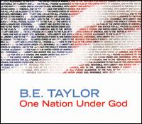 One Nation Under God von B.E. Taylor