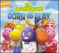 Born to Play von The Backyardigans