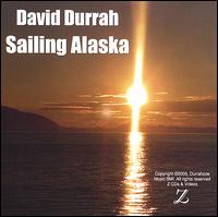 Sailing Alaska von David Durrah