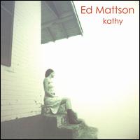Kathy von Ed Mattson