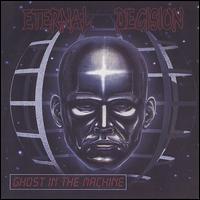 Ghost in the Machine von Eternal Decision