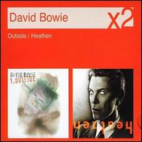 Outside/Heathen von David Bowie