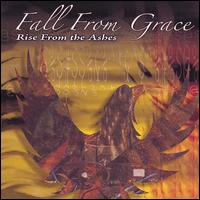Rise from the Ashes von Fall from Grace