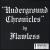 Underground Chronicles von Flawless