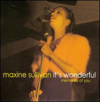 It's Wonderful: Memories of You von Maxine Sullivan
