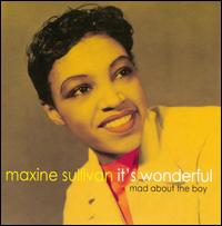 It's Wonderful: Mad About the Boy von Maxine Sullivan