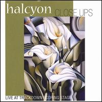 Close Ups von Halcyon