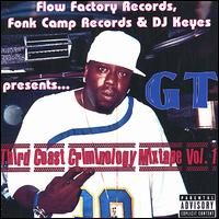 Third Coast Criminology Mixtape, Vol. 1 von GT