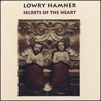 Secrets of the Heart von Lowry Hamner