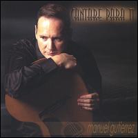 Cantaré Para Ti [I Will Sing for You] von Manuel Gutierrez