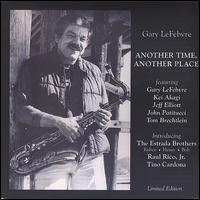 Another Time, Another Place von Gary LeFebvre