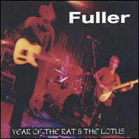 Year of the Rat/The Lotus von Fuller