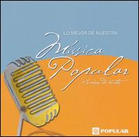Mejor de Nuestra Musica Popular von Various Artists